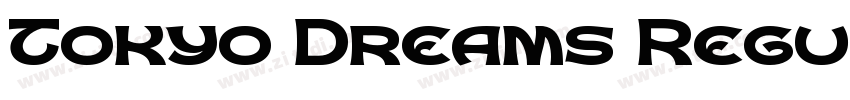 Tokyo Dreams Regular字体转换